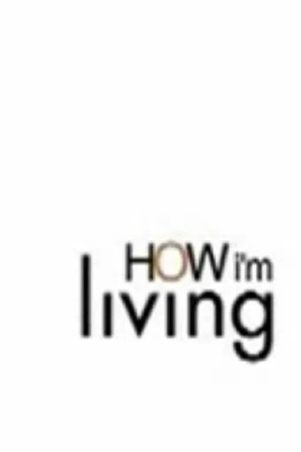 how i'm living 2001 poster