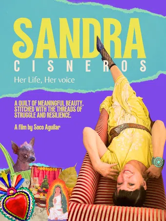 sandra cisneros: her life, her voice poster