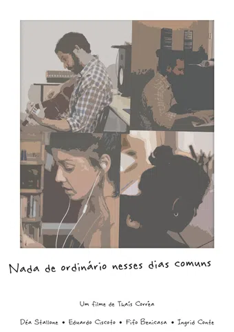 nada de ordinário nesses dias comuns 2015 poster