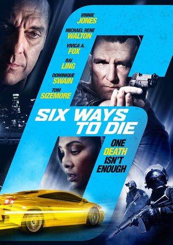 6 ways to die 2015 poster