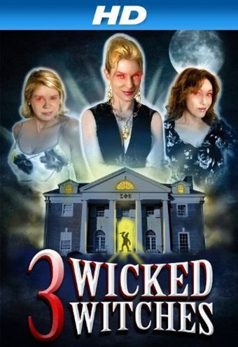 3 wicked witches 2014 poster