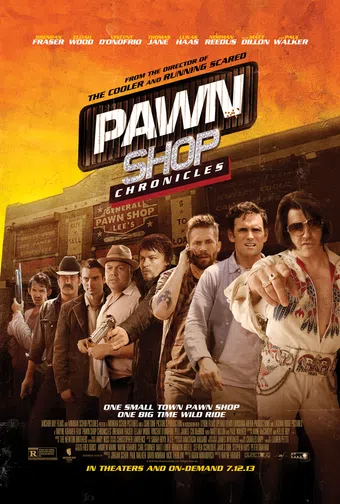 pawn shop chronicles 2013 poster