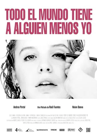 todo el mundo tiene a alguien menos yo 2012 poster