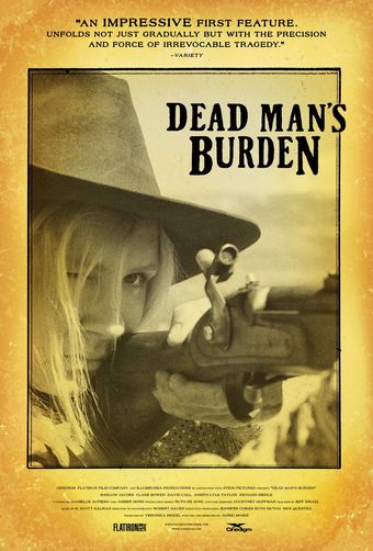 dead man's burden 2012 poster