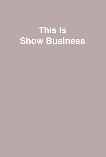 this is show business 1949 poster