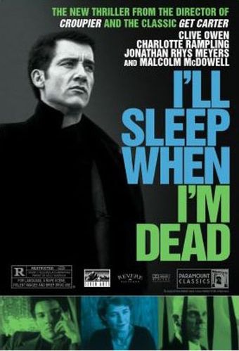 i'll sleep when i'm dead 2003 poster