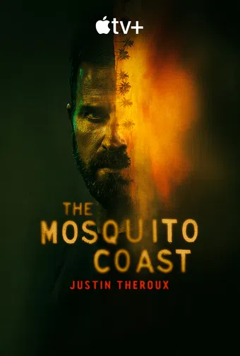 the mosquito coast 2021 poster