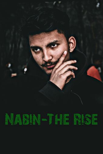 nabin: the rise 2023 poster