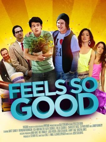 feels so good 2013 poster