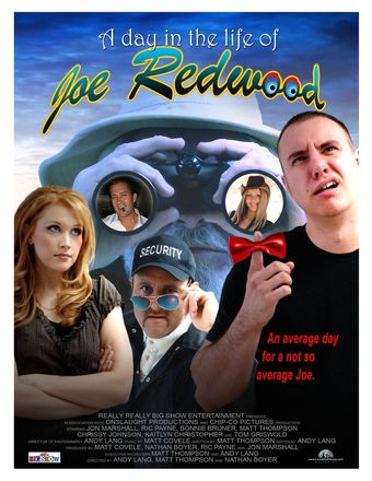 a day in the life of joe redwood 2007 poster