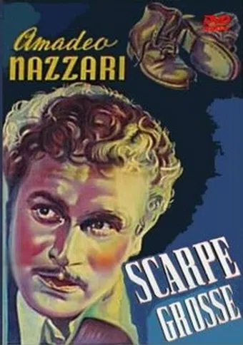 scarpe grosse 1940 poster