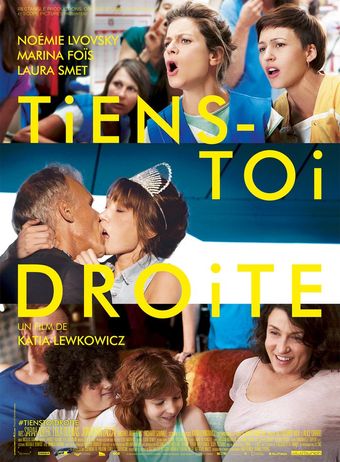 tiens-toi droite 2014 poster