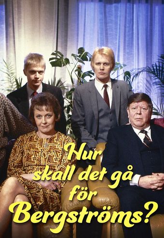 hur skall det gå för bergströms? 1988 poster