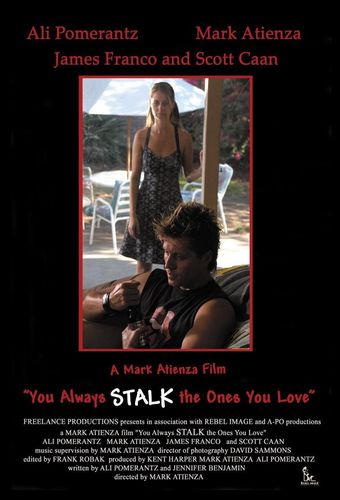 you always stalk the ones you love 2002 poster