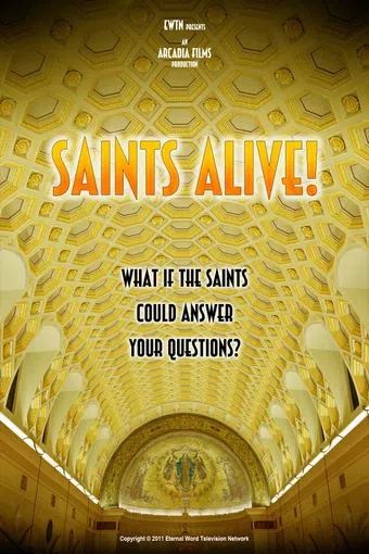 saints alive! 2011 poster