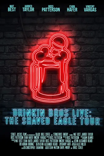 drinkin' bros live: the shaved eagle tour 2017 poster