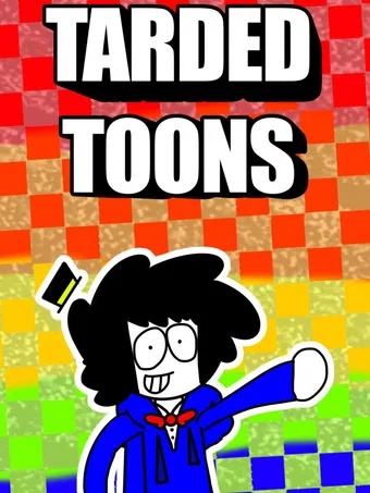 tarded toons 2024 poster