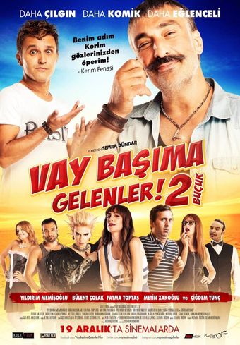 vay basima gelenler! 2 buçuk 2014 poster