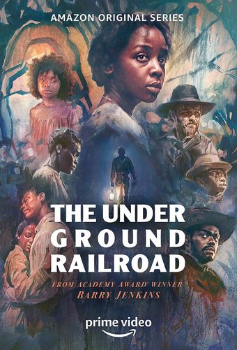 the underground railroad 2021 poster