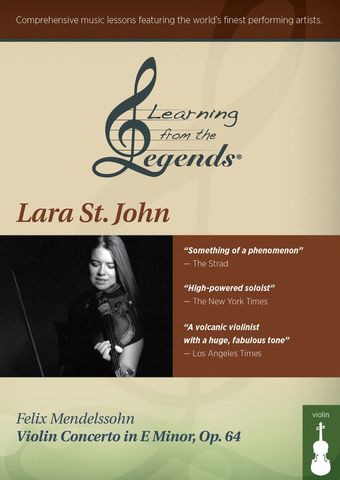 learning from the legends: mendelssohn violin concerto in e minor, op. 64 featuring lara st. john 2014 poster