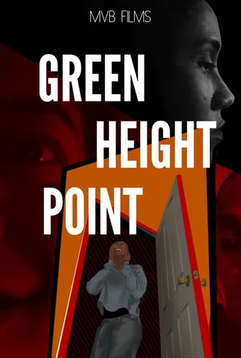 m.v.b films vol 4 true stories : green height point 2022 poster