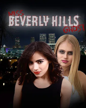 miss beverly hills ghost 2016 poster