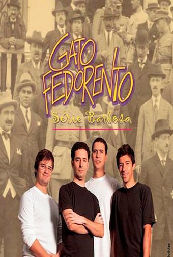 gato fedorento: série barbosa 2005 poster