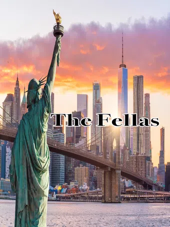 the fellas poster