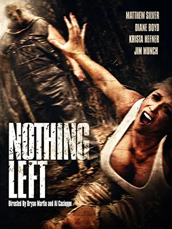 nothing left 2012 poster