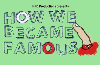 how we became famous 2015 poster