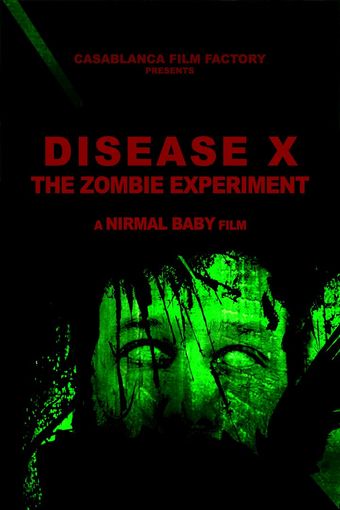 disease x: the zombie experiment poster