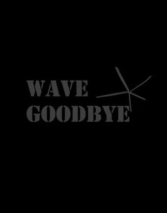 wave goodbye 2012 poster