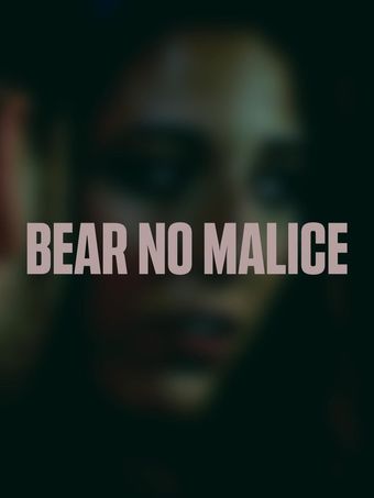 bear no malice poster