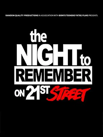 the night to remember on 21st street 2018 poster