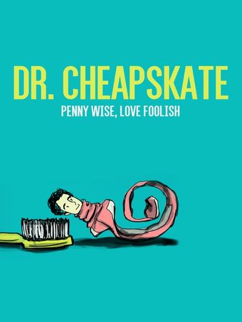 dr. cheapskate 2016 poster