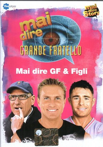 mai dire grande fratello & figli 2004 poster