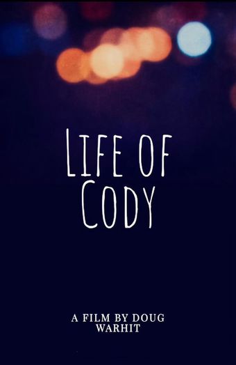 life of cody 2024 poster