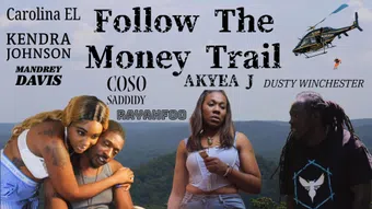 follow the money trail 2024 poster