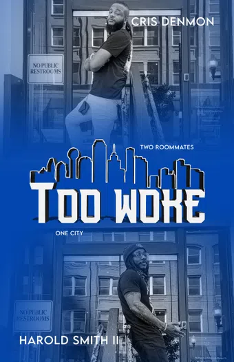 too woke 2022 poster