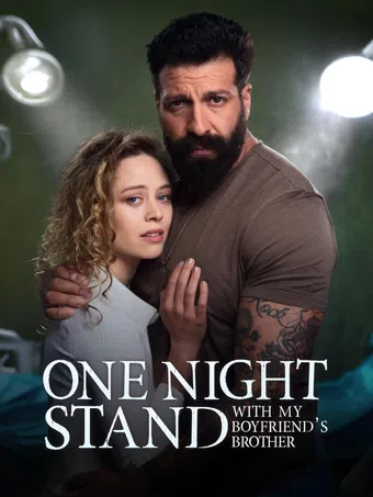 one night stand with my boyfriend's brother 2025 poster