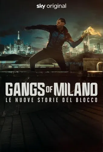 gangs of milano - le nuove storie del blocco 2025 poster