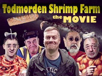 todmorden shrimp farm: the movie 2023 poster