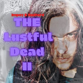 the lustful dead ii 2024 poster