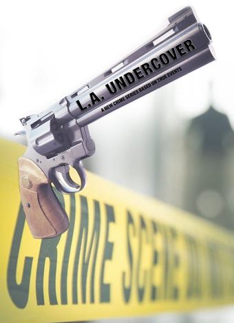 l.a. undercover 2019 poster