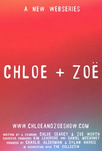 chloe + zoë 2012 poster