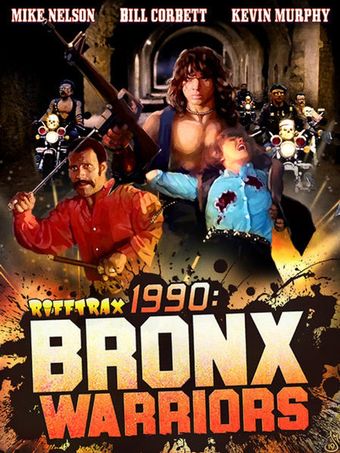 rifftrax: 1990 bronx warriors 2019 poster