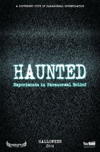 haunted: experiments in paranormal belief 2018 poster