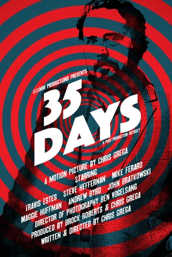 35 days: a post-production odyssey 2016 poster