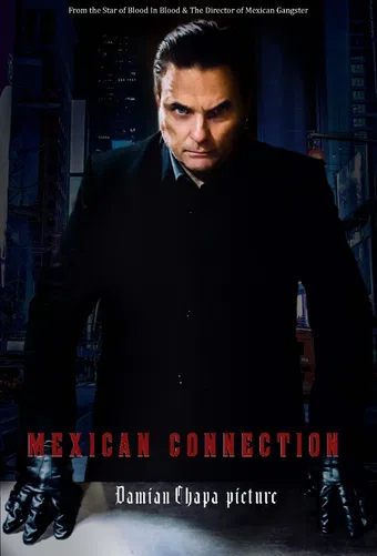 mexican connection 2023 poster