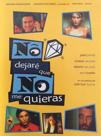 no dejaré que no me quieras 2002 poster